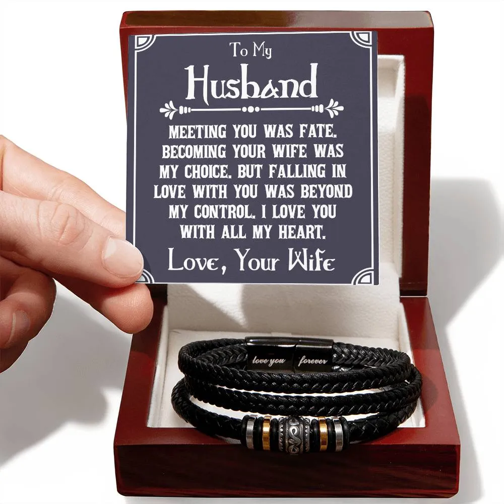 Men's "Love You Forever" Bracelet, To My Husband - Meeting you was fate