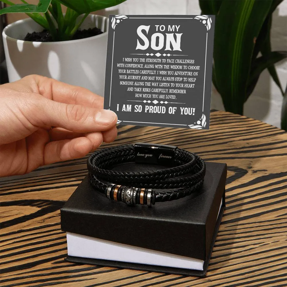 Men's "Love You Forever" Bracelet, To My Son - I wish you the strength to face challenges