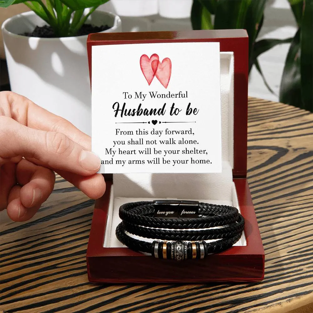Men's "Love You Forever" Bracelet,To my wonderful husband to be