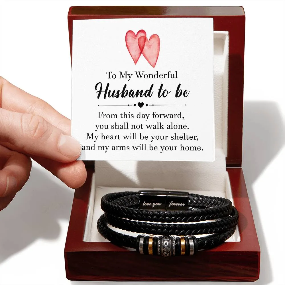 Men's "Love You Forever" Bracelet,To my wonderful husband to be